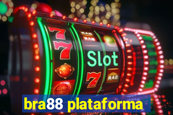 bra88 plataforma